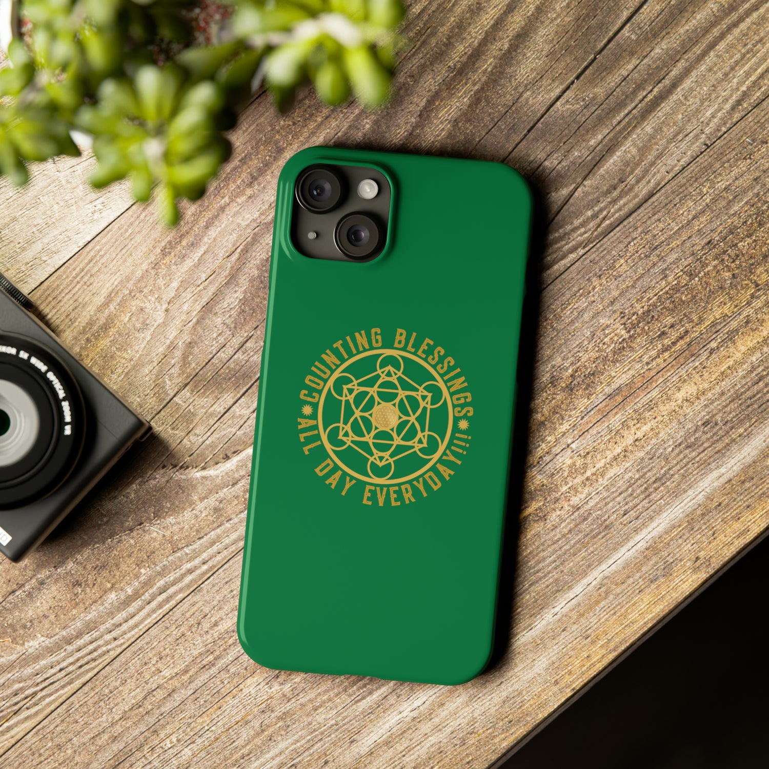 COUNTING BLESSINGS ALL DAY EVERYDAY!!! - Slim Phone Cases, Case-Mate - Green