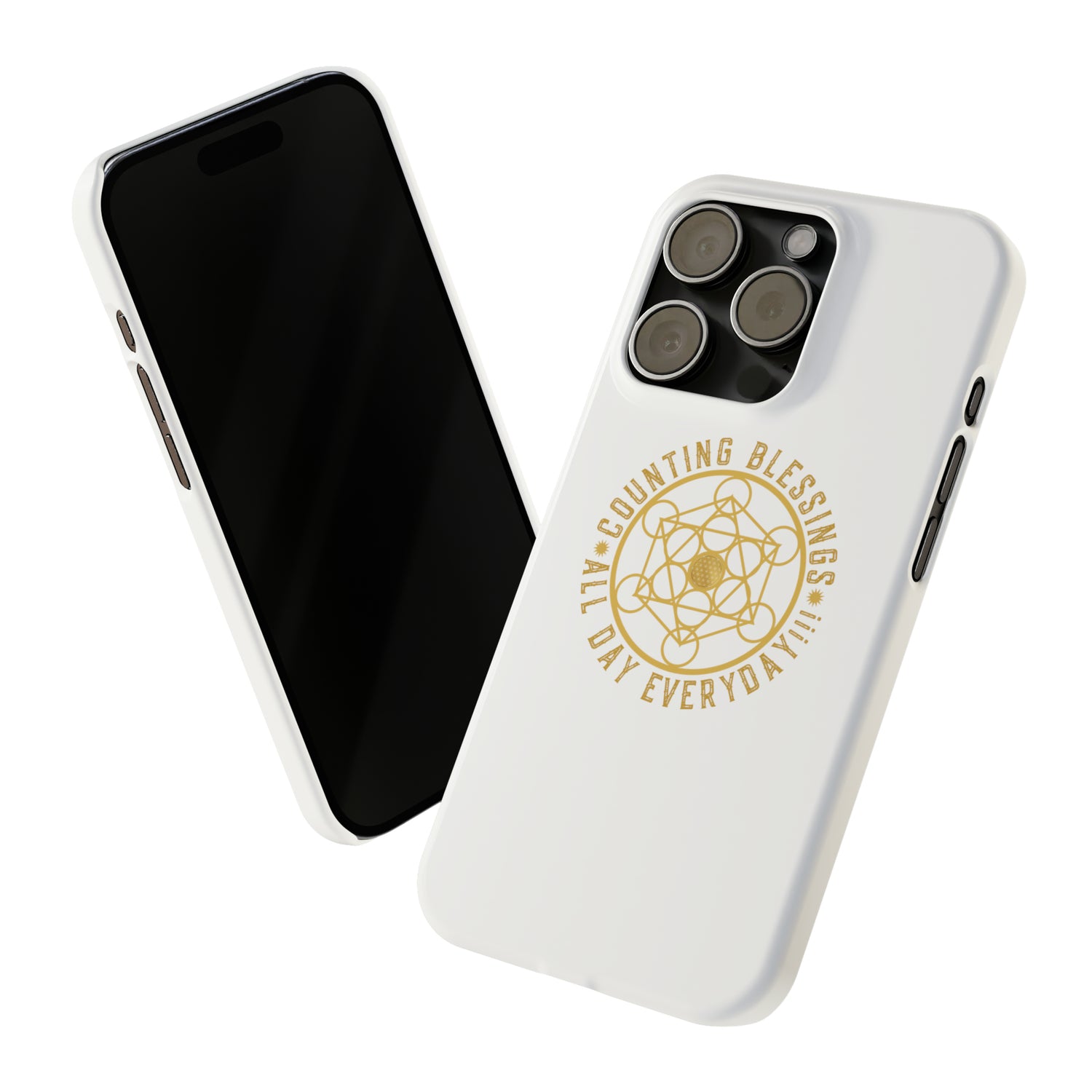 COUNTING BLESSINGS ALL DAY EVERYDAY!!! - Slim Phone Cases, Case-Mate