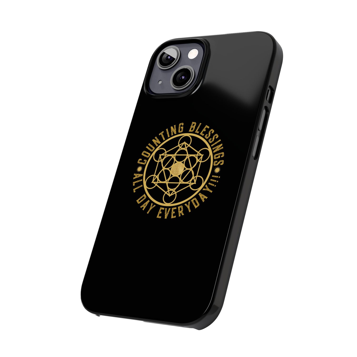 COUNTING BLESSINGS ALL DAY EVERYDAY!!! - Slim Phone Cases, Case-Mate - Black