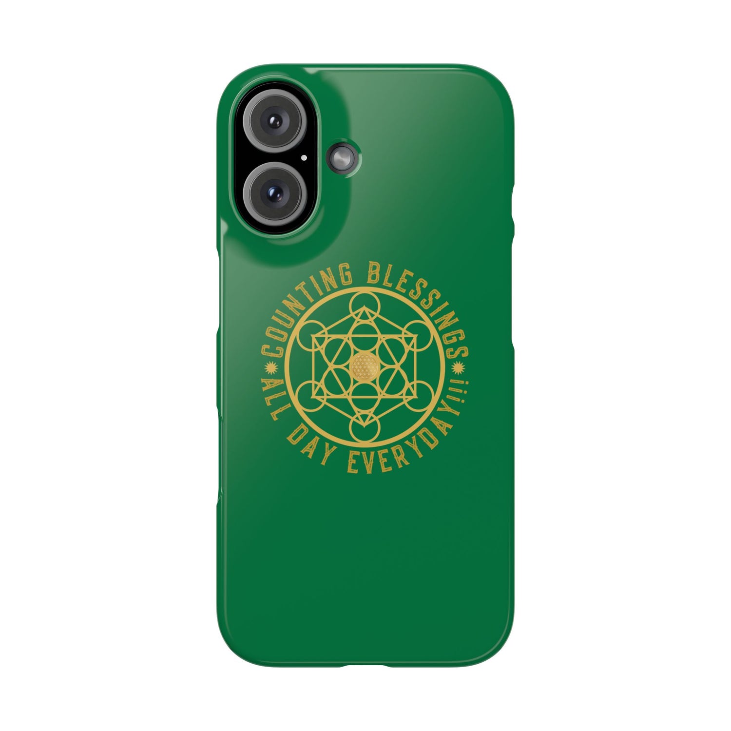 COUNTING BLESSINGS ALL DAY EVERYDAY!!! - Slim Phone Cases, Case-Mate - GREEN