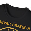 FOREVER GRATEFUL FOREVER HUMBLED - Unisex Soft-Style T-Shirt