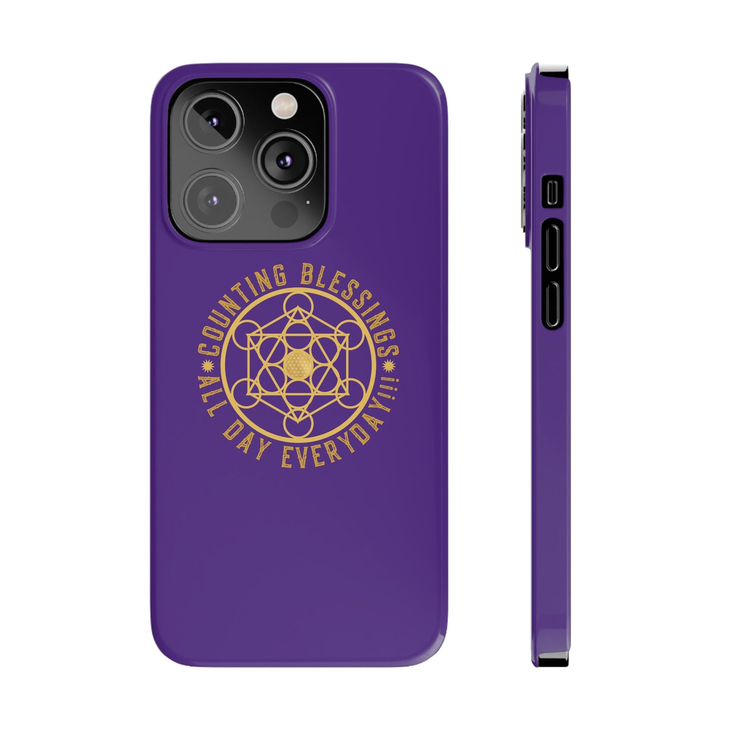 COUNTING BLESSINGS ALL DAY EVERYDAY!!! - Slim Phone Cases, Case-Mate - PURPLE