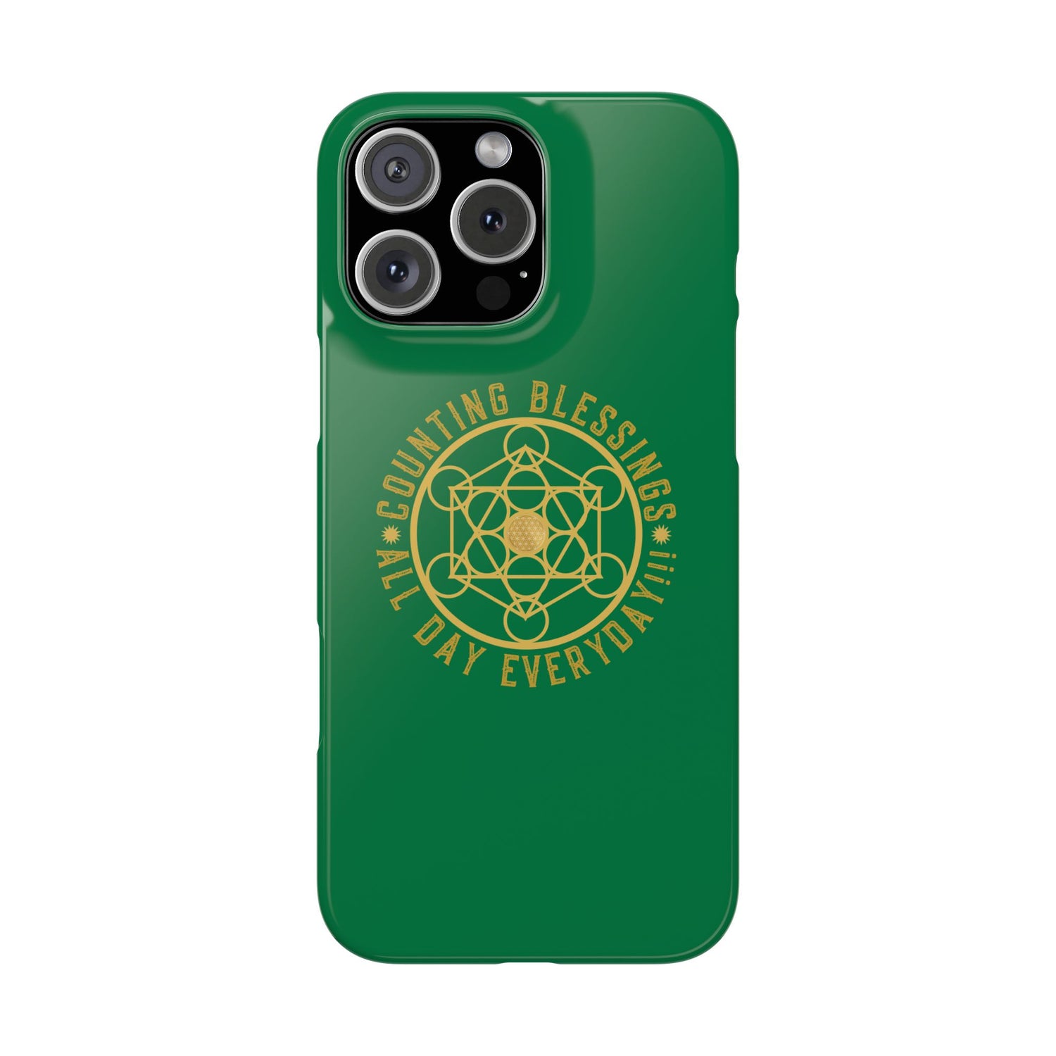 COUNTING BLESSINGS ALL DAY EVERYDAY!!! - Slim Phone Cases, Case-Mate - GREEN
