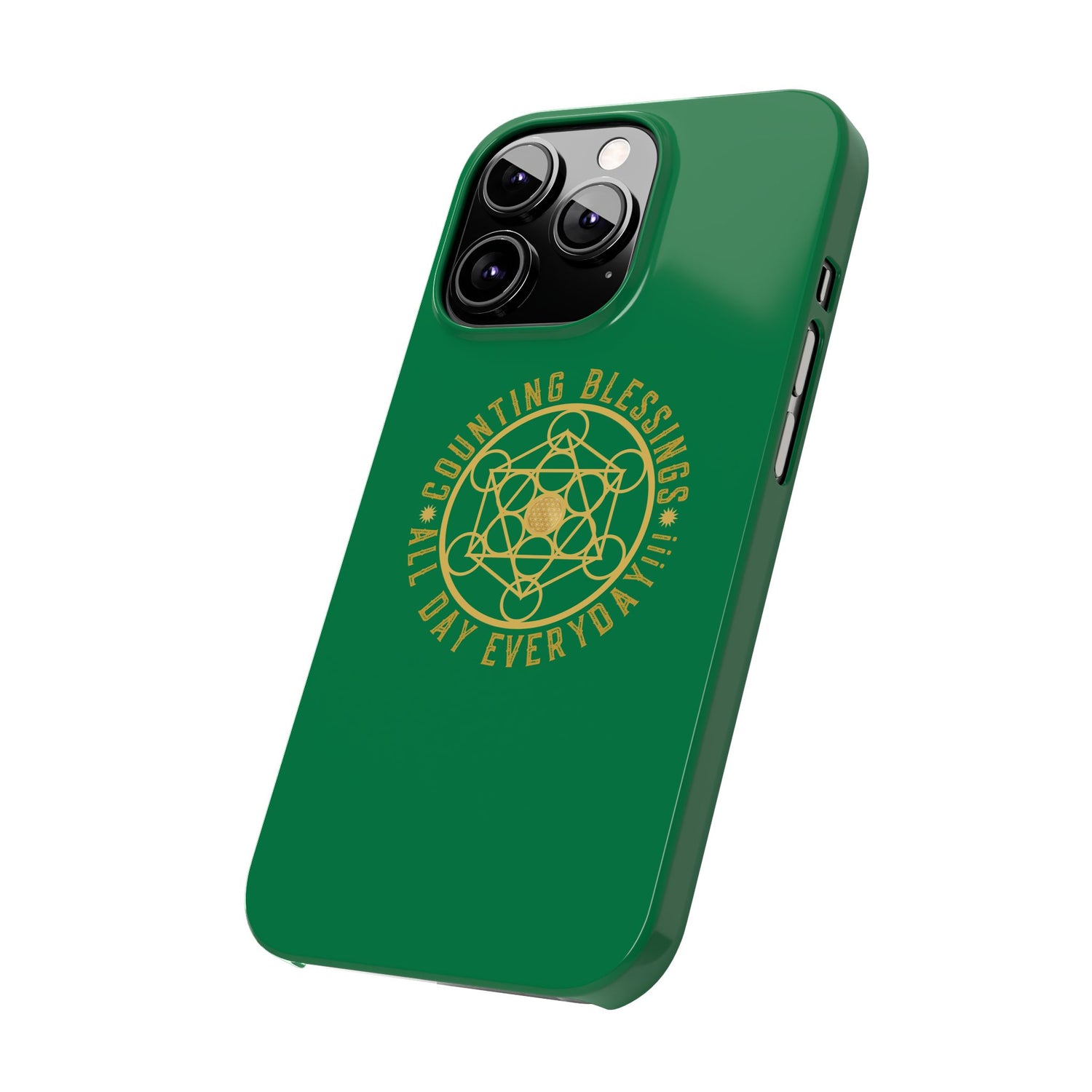 COUNTING BLESSINGS ALL DAY EVERYDAY!!! - Slim Phone Cases, Case-Mate - GREEN