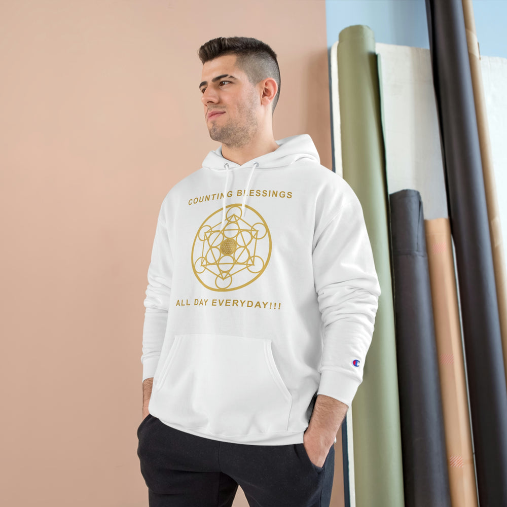 COUNTING BLESSINGS ALL DAY EVERYDAY - Champion Hoodie