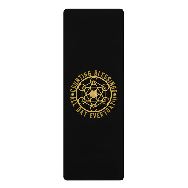 COUNTING BLESSINGS ALL DAY EVERYDAY!!! - Rubber Yoga Mat - Black