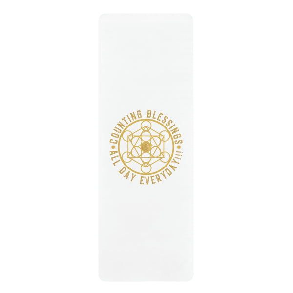 COUNTING BLESSINGS ALL DAY EVERYDAY!!! - Rubber Yoga Mat