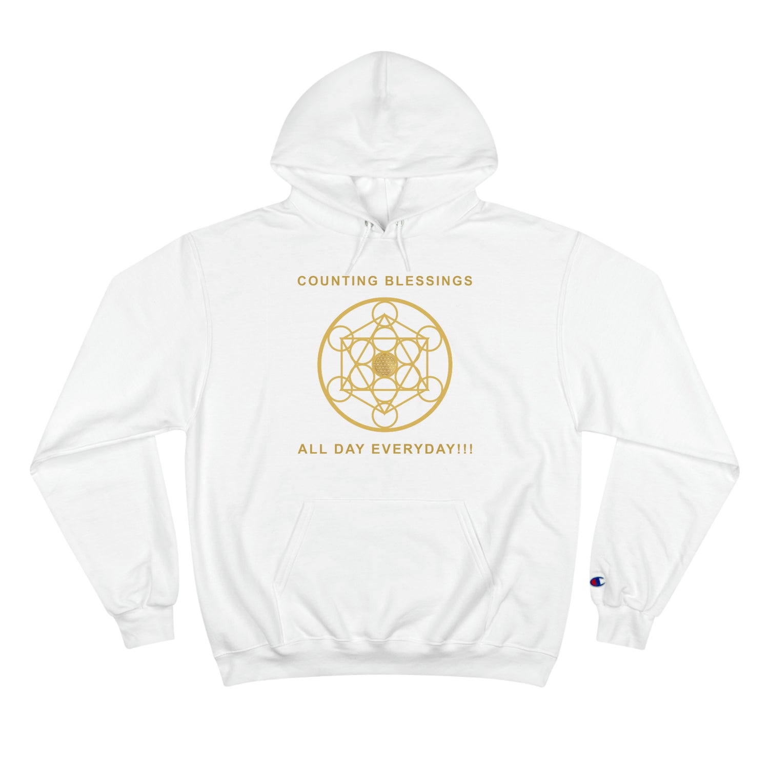 COUNTING BLESSINGS ALL DAY EVERYDAY - Champion Hoodie