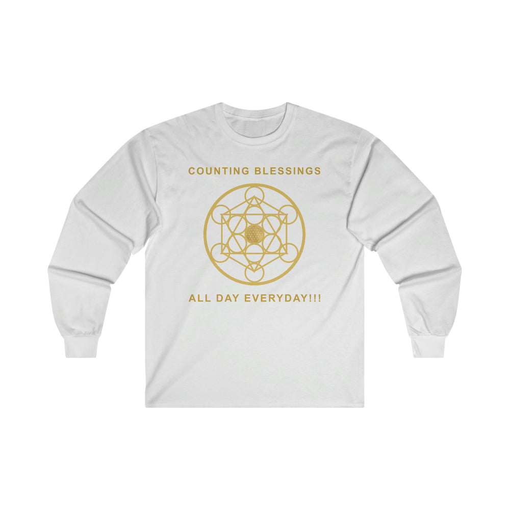 COUNTING BLESSINGS ALL DAY EVERYDAY!!! - Ultra Cotton Long Sleeve Tee