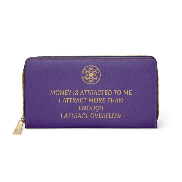 MONEY IS ATTRACTED TO ME - Zipper Wallet - Purple