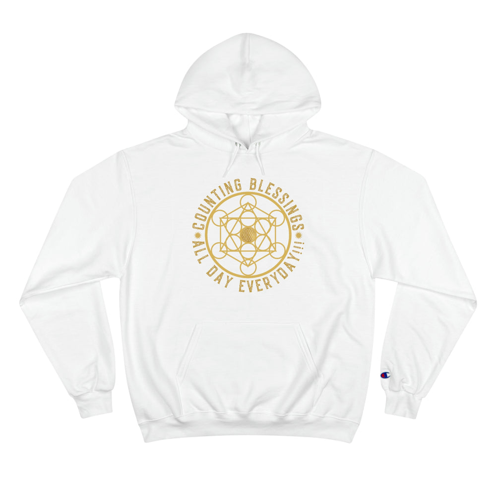 COUNTING BLESSINGS ALL DAY EVERYDAY - Champion Hoodie