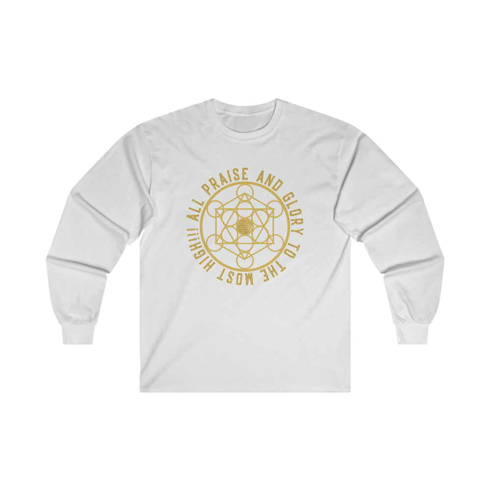 ALL PRAISE AND GLORY TO THE MOST HIGH!!! - Ultra Cotton Long Sleeve Tee